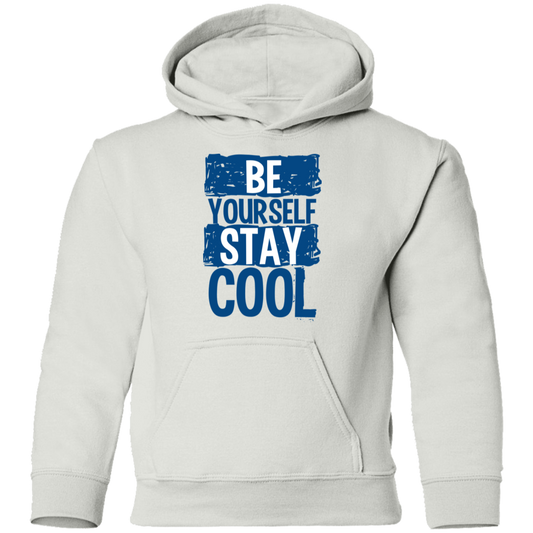 Be Yourself Stay Cool Kids Hoodie